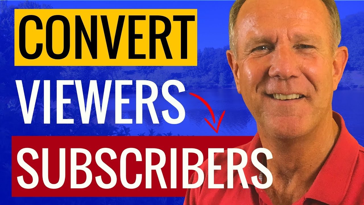 How To Turn Viewers Into Subscribers On YouTube - YouTube