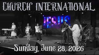 Robin D Bullock & Pr Robin R. Bullock 6.28.2026 - Church International -Sunday Clebration!