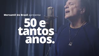 Fábio Jr. - 50 e tantos anos (Versão Mercantil) [Clipe Oficial]