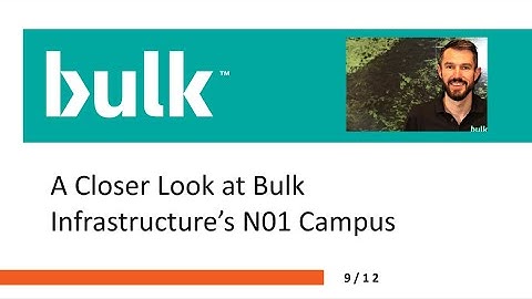 09 A Closer Look at Bulk Infrastructure’s N01 Campus