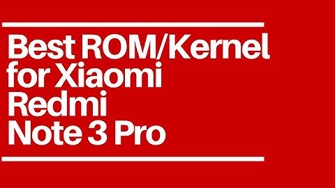 Best Custom Rom for Redmi note 3 kenzo (snapdragon) - pixel rom (0 bugs)