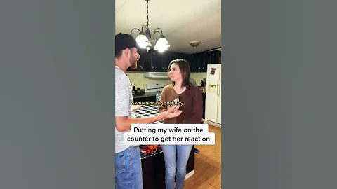 Putting my wife on the counter to get her reaction. 😂 #shorts  #comedy #couple