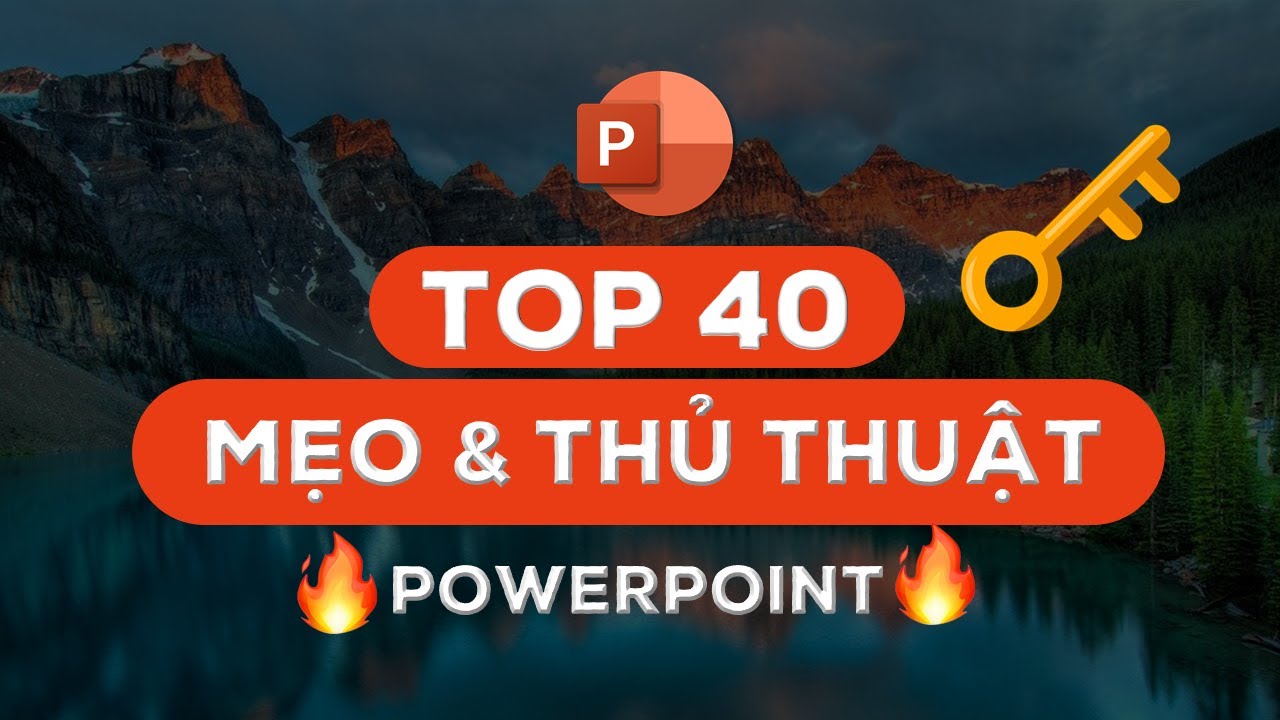 TỔNG HỢP 40 MẸO \u0026 THỦ THUẬT POWERPOINT HAY NHẤT 2021 🔥 BÍ MẬT BẠN PHẢI BIẾT // NGUYỄN NGỌC DƯƠNG