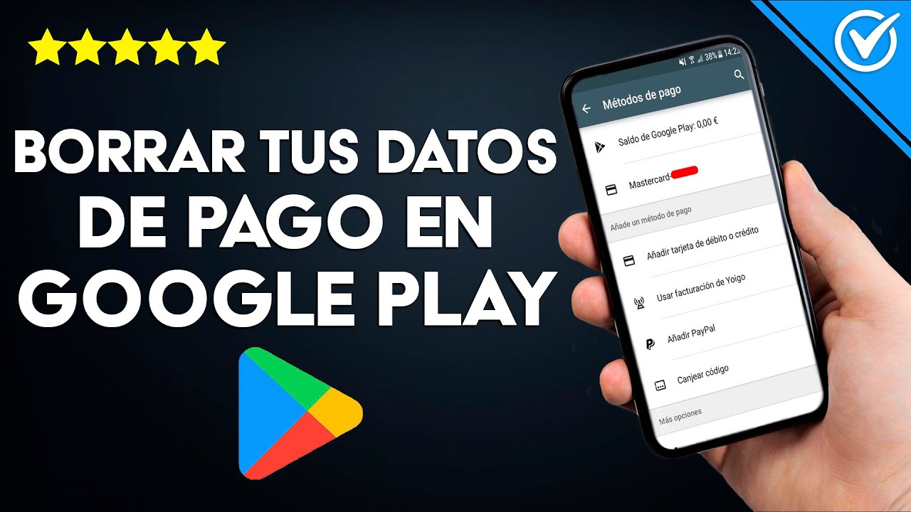 ¿Cómo eliminar el método de pago de Google?