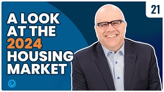 2024 Housing Market: Trends and Forecasts with David Childers | How’s the Market? Podcast Ep. 21