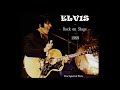 ELVIS - "Back on Stage 1969" - (New sound & New editing) - TSOE 2018
