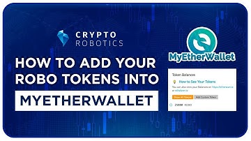 Cryptorobotics. How to add your Robo tokens into MyetherWallet.