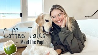 Coffee Talks - Meet the Pup, Feeling Overwhelmed & Cleaning my Space | Sanne Vloet