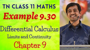 Class 11 Maths | Example 9.30 | Limits and Continuity | Tamil Nadu New Syllabus