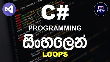Loops in C# Programming tutorial for beginners in sinhala