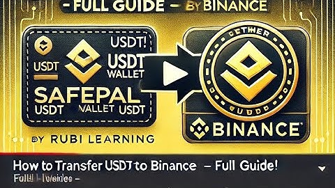 How to Transfer USDT from SafePal Wallet to Binance – Full Guide by Rubi Learning.