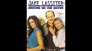 Jake Lassiter:Justice on the Bayou Gerald McRainey Poppy Montgomery 1995 360p