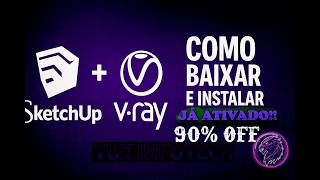 COMO BAIXAR E INSTALAR O SKETCHUP 2024   V-RAY COMPLETO FUNCIONANDO!