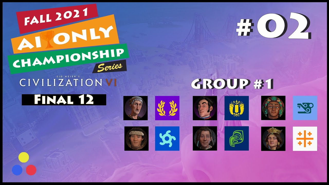 Civilization 6 - AI ONLY | THE FINAL 12 | Group 1 - #2 - YouTube