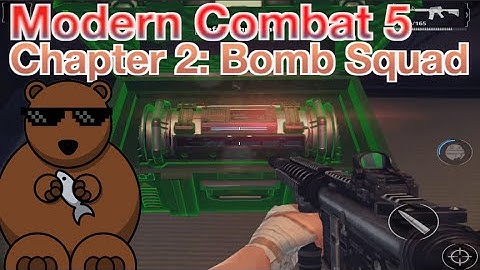 Modern Combat 5: Chapter 2 - Spec Ops: 03.Bomb Squad (3 Stars Walkthrough)