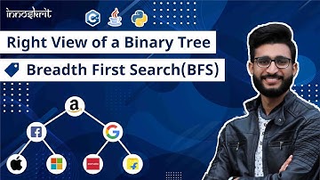13. Right View of a Binary Tree | BFS Pattern | Binary Tree Tutorials | Code Implementation