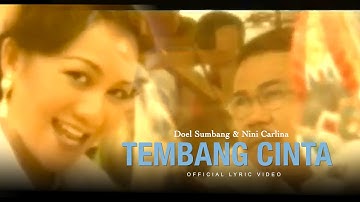 TEMBANG CINTA - DOEL SUMBANG & NINI CARLINA (Official Lyric Video)