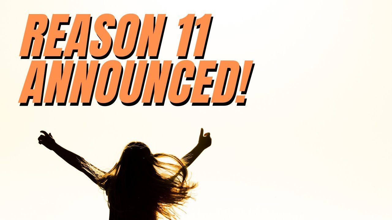 Reason 11 Announced & New Features