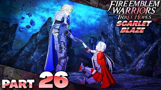 The Dark Abyss! | Fire Emblem Warriors: Three Hopes - Scarlet Blaze (Part 26 - Blind)