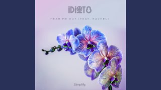 Hear Me Out (feat. Rachel)