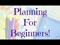 Planning For Beginners: Planner Options, Must-Haves, and Etsy Stickers!