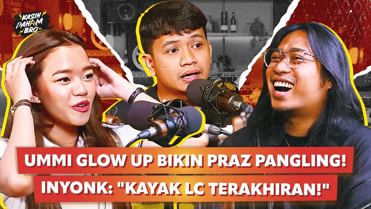 HEBOH BANGET! PRAZ CAPEK KETAWA GARA-GARA INYONK & UMMI QUARY! - KASIH PAHAM BRO