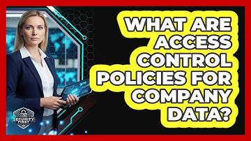 What Are Access Control Policies For Company Data?