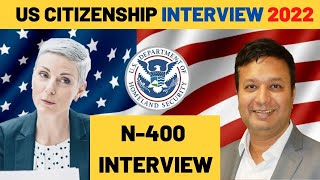 US Citizenship Interview Practice 2022 | N-400 interview for US naturalisation experience SET 3