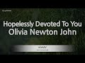Olivia Newton John-Hopelessly Devoted To You (Karaoke Version)