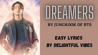 Jungkook ft. Fahad Al Kubaisi – Dreamers Lyrics(FIFA World Cup 2022 OST)|| EASY lyrics|| #dreamers