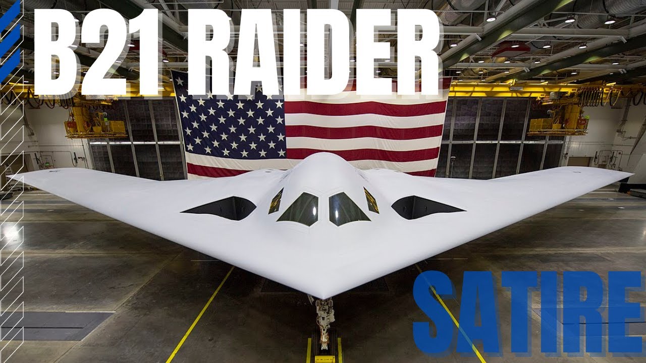 Northrop Grumman B21 Satire YouTube