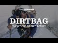 DIRTBAG Trailer | The Legend of Fred Beckey