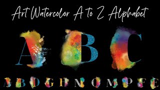 Art Watercolor A Z Alphabet !! English 3D Alphabet !! Alphabet png screenshot 5