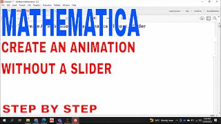 ✅ How To Create An Animation In Mathematica Without A Slider 🔴