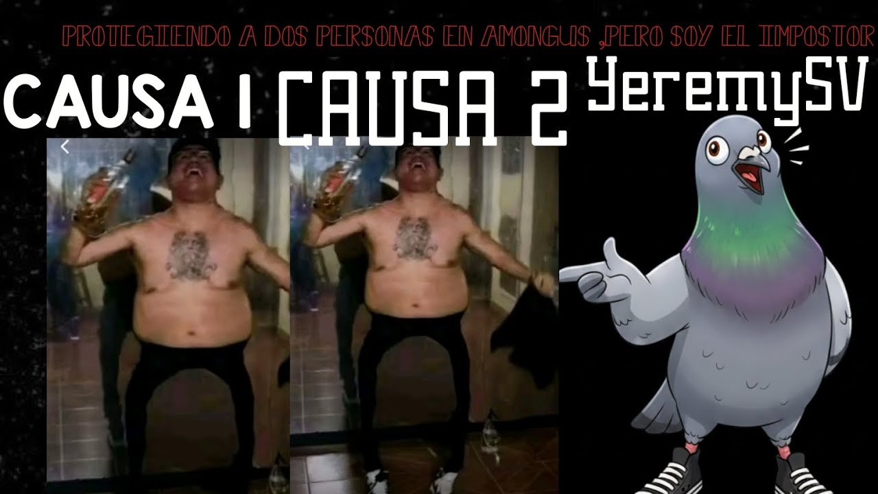 PROTEGIENDO A DOS CAUSAS EN AMONG US , PERO SOY EL IMPOSTOR/AMONG US _/YeremySV 