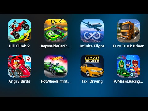 Hill Climb 2,Impossible Car Track 3d,Infinite Flighty,Euro Truck Driver,Angry Birds Go,Hot Wheels
