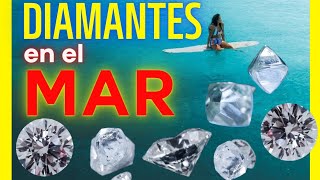 Se pueden ENCONTRAR DIAMANTES en la PLAYA / DIAMANTES en el MAR | DIAMANTES en el OCEANO