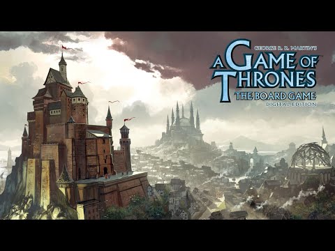 04. A Game of Thrones The Board Game digital edition - Обучение. (часть 3)