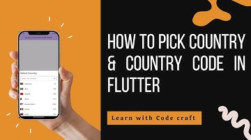 Flutter Country & Country Code Picker | Widget of the Week | Tutorial in Hindi/Urdu