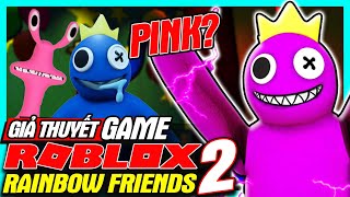 Giả Thuyết: Roblox Rainbow Friend 2 - Pink Sẽ Xuất Hiện? | meGAME
