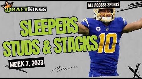 NFL Draftkings Week 7 Sleepers Studs Stacks | DFS Lineup Build