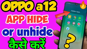 OPPO a12 mein app ko Hide & Unhide kaise kare in Hindi | How to apps Hide in oppo a12 | vkmtechnical
