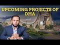 Upcoming projects of dha  military estate  real estate sector