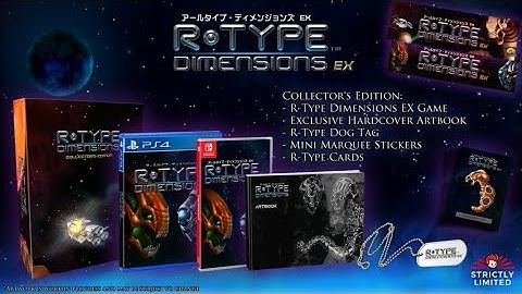 R-Type Dimensions EX Collector