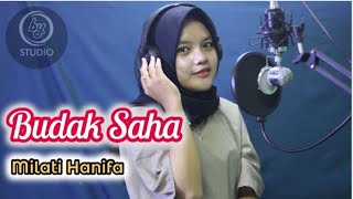 BUDAK SAHA || Full Kendang Rampak || Cover by Milati Hanifa