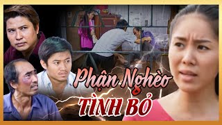 PHẬN NGHÈO TÌNH BỎ Đứa Con Tội Nghiệp Sống Trong Vòng Xoáy Hành Hạ | PHIM NGẮN VIỆT NAM MỚI 2024