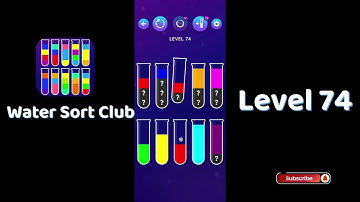 🎮 Water Sort Club Level 74 Walkthrough | Fun Liquid Sorting Game 💧 | SolutionGuruji
