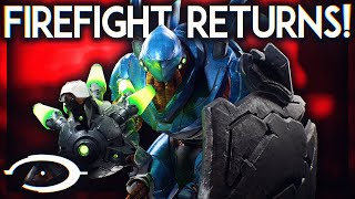 FIREFIGHT HAS FINALLY RETURNED TO HALO!