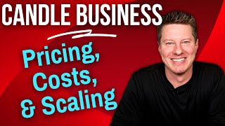 Candle Pricing, Costs & Scaling Your Business (5 Small Business Tips in 5 Days) | Black Tie Barn