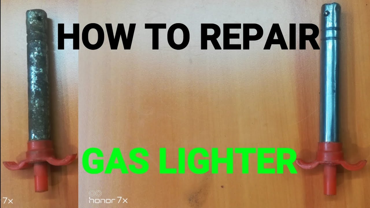 HOW TO REPAIR GAS LIGHTER ??? YouTube
